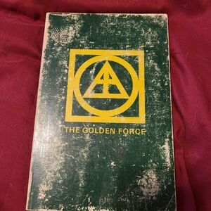 The Golden Force: Order of the Mans
